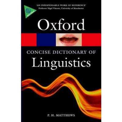 Concise Oxford Dictionary of Linguistics