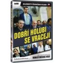 Dobří holubi se vracejí DVD