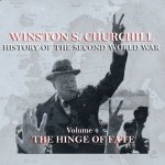 Winston S. Churchill: The History of the Second World War, Volume 4 - The Hinge of Fate – Sleviste.cz