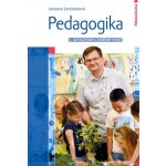 Pedagogika: 2., aktualizované a rozšířené vydání - Dagmar Šafránková – Hledejceny.cz