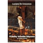 Příběhy lstivého Odyssea - Luciano De Crescenzo – Hledejceny.cz