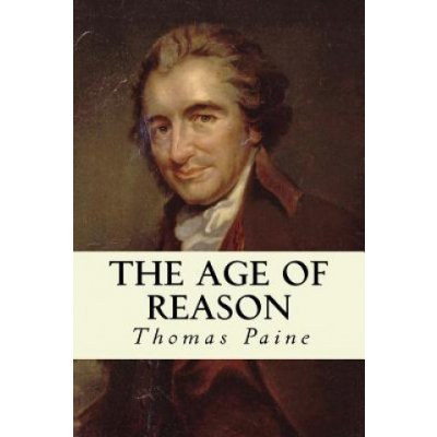 The Age of Reason Thomas Paine – Zboží Dáma