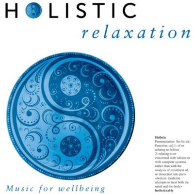 Guyler Philip - Holistic Relaxation CD – Zbozi.Blesk.cz