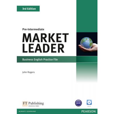 Market Leader - Pre-Intermediate - Practice File - John Rogers – Hledejceny.cz