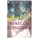 What If - Rebecca Donovan