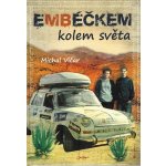 Embéčkem kolem světa – Hledejceny.cz