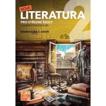 Nová literatura pro 2.ročník SŠ - učebnice