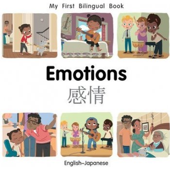 My First Bilingual Book-Emotions English-Japanese