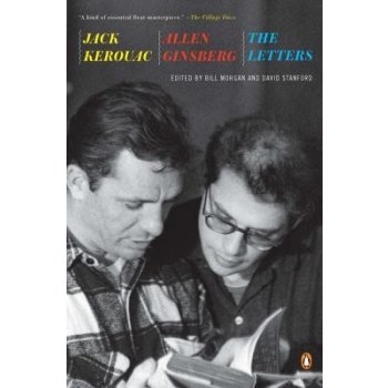 Jack Kerouac and Allen Ginsberg: The Letters Kerouac Jack Paperback