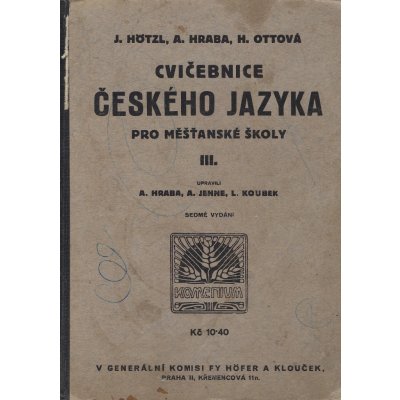 Cvičebnice českého jazyka pro měšťanské školy III.