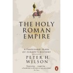 The Holy Roman Empire - Peter H. Wilson – Zboží Dáma