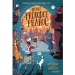 Hravý průvodce Prahou – Hledejceny.cz