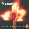 Hudba Eastpark - New Beginning CD