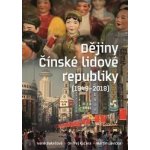 Dějiny čínské lidové republiky – Hledejceny.cz