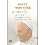 Barrister & Principal Publishing, z.ú. O společnosti a politice - Otevřený rozhovor s Dominiquem Woltonem – Hledejceny.cz