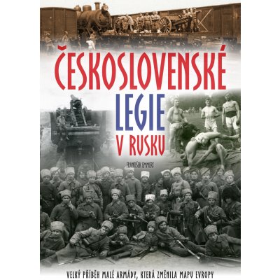 Československé legie v Rusku - František Emmert – Zboží Mobilmania