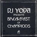DJ YODA Breakfast Of Champions – Hledejceny.cz