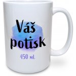 Velký bílý hrnek s vlastním potiskem 450 ml – Zbozi.Blesk.cz