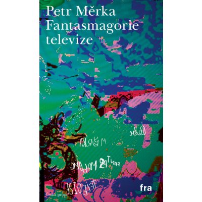 Fantasmagorie televize – Zboží Mobilmania