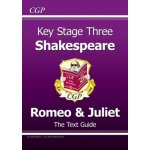 KS3 English Shakespeare Text Guide - Romeo & Juliet - CGP Books – Hledejceny.cz
