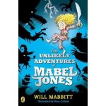 Unlikely Adventures of Mabel Jones - Tom Fletcher Book Club Title 2018 (Mabbitt Will) – Hledejceny.cz