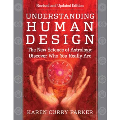 UNDERSTANDING HUMAN DESIGN – Zboží Dáma