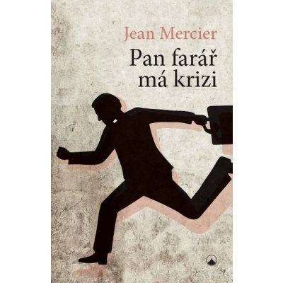 Pan farář má krizi - Mercier Jean