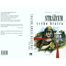 Strážcem svého bratra