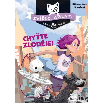 Zvířecí agenti Chyťte zloděje! - Riina Kaarla