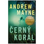 Černý korál - Andrew Mayne – Hledejceny.cz