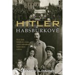 Hitler a Habsburkové – Hledejceny.cz