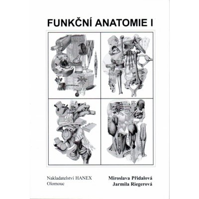 Funkční anatomie I – Hledejceny.cz