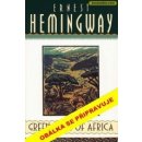 Zelené pahorky africké - Ernest Hemingway