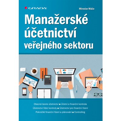 Manažerské účetnictví veřejného sektoru - Miroslav Máče – Zboží Mobilmania