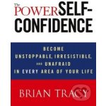 The Power of Self-Confidence - B. Tracy – Sleviste.cz