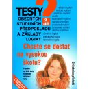  Testy obecných studijních předpokladů a základy logiky II Kotlán Pavel, Vittová Kateřina