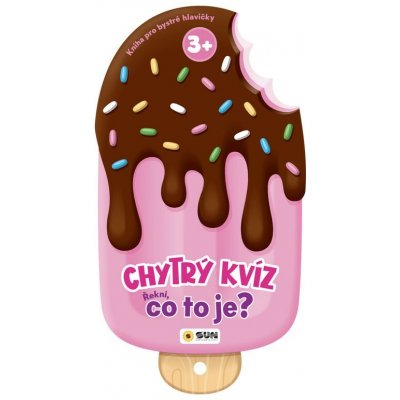 Chytrý kvíz Řekni co to je? 3+ Kniha pro chytré hlavičky – Hledejceny.cz