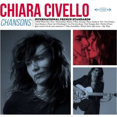 Chiara Civello - Chansons International French Standards LP – Hledejceny.cz