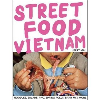Street Food: Vietnam