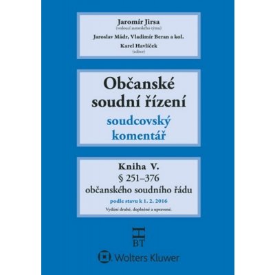 Občanské soudní řízení Kniha V.