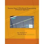 Siemens Step 7 Tia Portal Programming, a Practical Approach