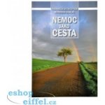 Nemoc jako cesta – Hledejceny.cz