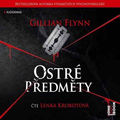 Ostré předměty - Gillian Flynn - čte Lenka Krobotová – Hledejceny.cz