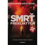 Smrť prekliatych – Sleviste.cz