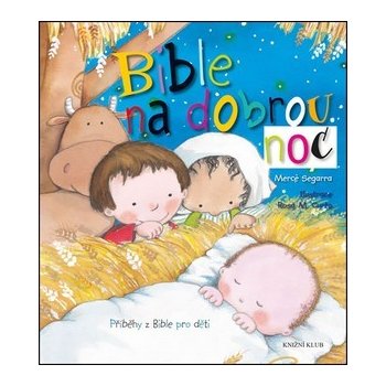 Bible na dobrou noc - Mercé Segarra