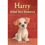 Harry, štěně bez domova - Holly Webb – Hledejceny.cz