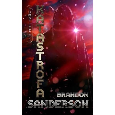 Katastrofa - Brandon Sanderson