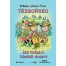 Příběhy z jižních Čech - Třeboňsko: Jak vodníci hledali domov - Zdeňka Študlarová, Bára Stluková