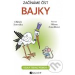 Začínáme číst - Bajky - Oldřich Syrovátka – Zboží Mobilmania