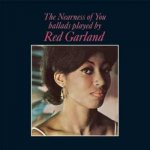Red Garland - The Nearness Of You LP – Hledejceny.cz